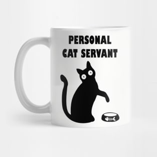 Personal Cat Servant - black Cat Lover Mug